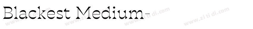 Blackest Medium字体转换